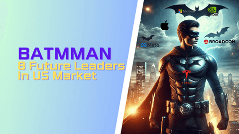 thumbnail for The BATMMANN - 8 Future Leaders of the U.S. Stock Market
