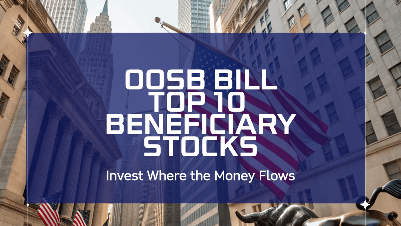 thumbnail for OBBBA Beneficiary Stocks TOP10 - Invest Where Money Flows
